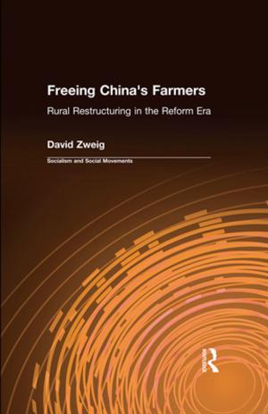 Cover of the book Freeing China's Farmers: Rural Restructuring in the Reform Era by Adrienne E Gavin, Carolyn W de la L Oulton, SueAnn Schatz, Vybarr Cregan-Reid