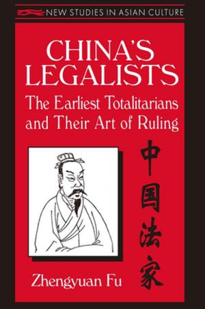 Book cover of China's Legalists: The Early Totalitarians
