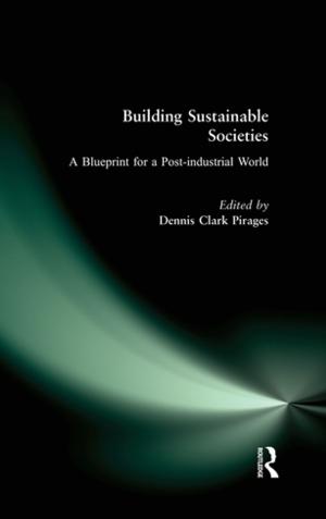 Book cover of Building Sustainable Societies: A Blueprint for a Post-industrial World