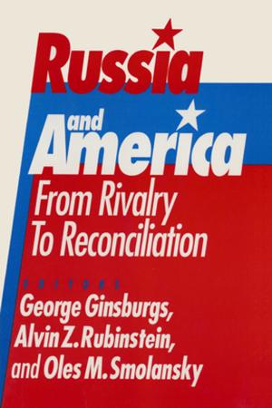 Cover of the book Russia and America: From Rivalry to Reconciliation by Scott F. Aikin, Robert B. Talisse