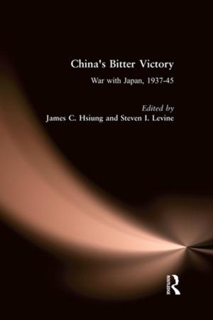 Book cover of China's Bitter Victory: War with Japan, 1937-45