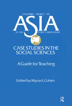 Cover of the book Asia: Case Studies in the Social Sciences - A Guide for Teaching by David Scott