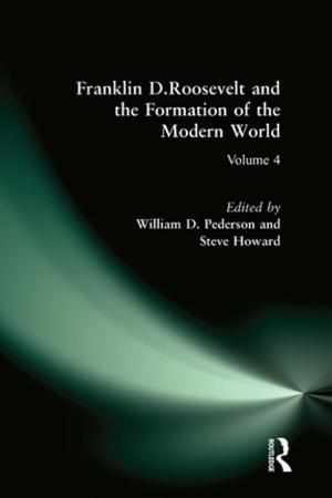 Cover of the book Franklin D.Roosevelt and the Formation of the Modern World by J.A.A. Jones