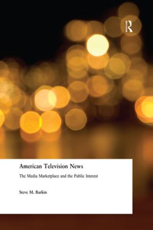 Cover of the book American Television News: The Media Marketplace and the Public Interest by Ann Hutchinson Guest