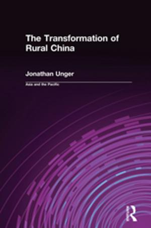 Cover of the book The Transformation of Rural China by Ewa A. Golebiowska