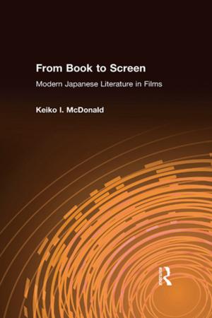 Cover of the book From Book to Screen: Modern Japanese Literature in Films by Gerald Millerson