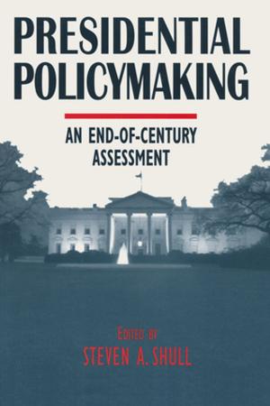Cover of the book Presidential Policymaking: An End-of-century Assessment by Paul-André Bempéchat