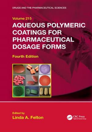 Cover of the book Aqueous Polymeric Coatings for Pharmaceutical Dosage Forms by Don M. Pirro, Martin Webster, Ekkehard Daschner