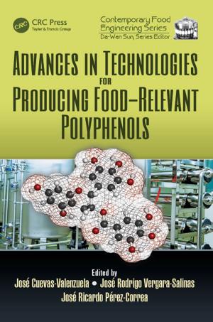 Cover of the book Advances in Technologies for Producing Food-relevant Polyphenols by Thomas Caudell
