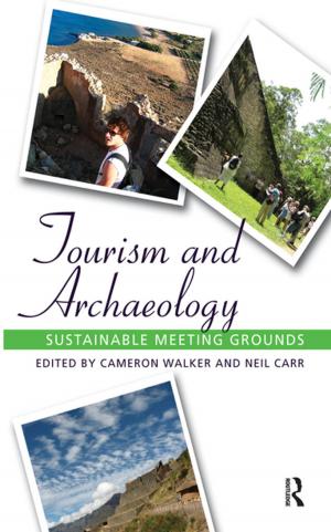 Cover of the book Tourism and Archaeology by Lars R. Bergman, David Magnusson, Bassam M. El Khouri