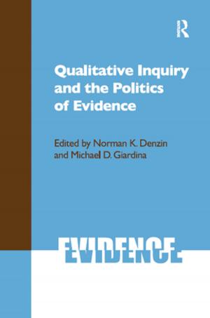 Cover of the book Qualitative Inquiry and the Politics of Evidence by William Winston