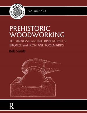 Cover of the book Prehistoric Woodworking by Pham Van Bich