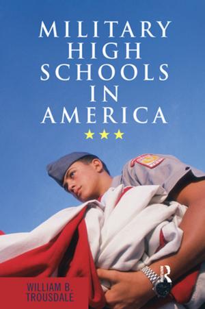 Cover of the book Military High Schools in America by Tim Jackson