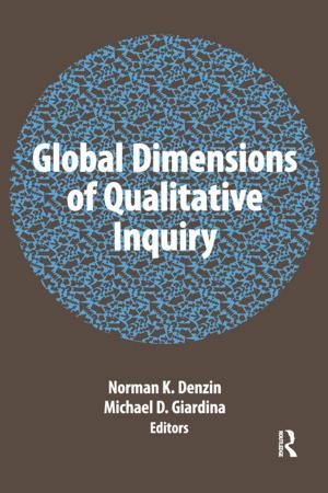 Cover of the book Global Dimensions of Qualitative Inquiry by Ian Lowe