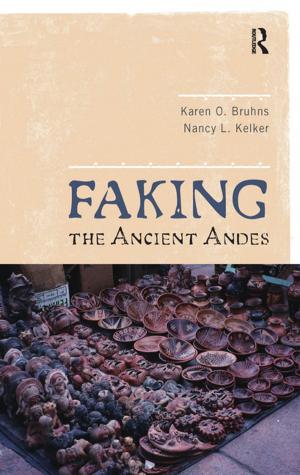 Cover of the book Faking the Ancient Andes by William Haarlow