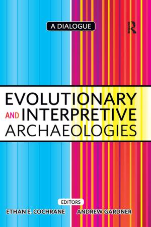 Cover of the book Evolutionary and Interpretive Archaeologies by 