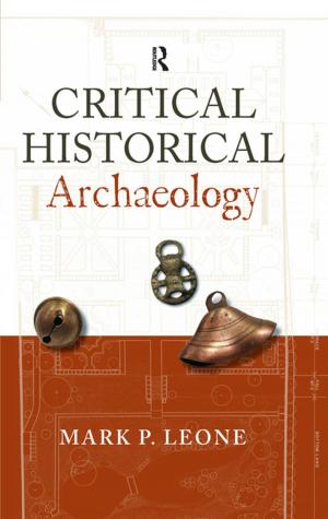 Cover of the book Critical Historical Archaeology by Michael Luntley