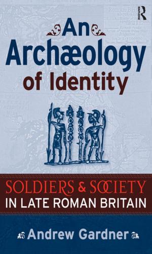 Cover of the book An Archaeology of Identity by 