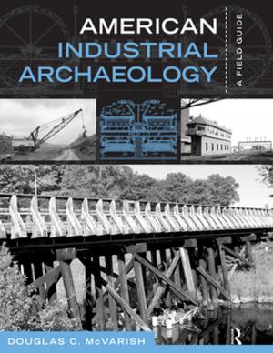 Cover of the book American Industrial Archaeology by 