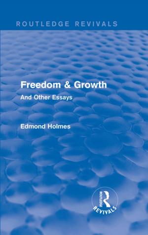 Book cover of Freedom & Growth (Routledge Revivals)