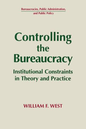 Cover of the book Controlling the Bureaucracy: Institutional Constraints in Theory and Practice by David N Buck