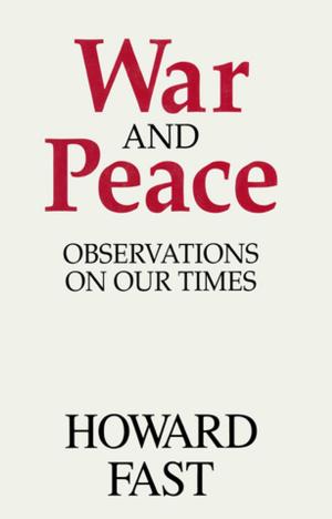 Book cover of War and Peace: Observations on Our Times
