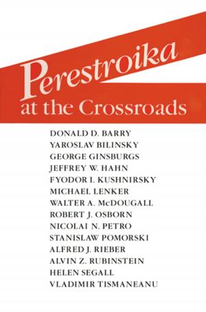 Cover of the book Perestroika at the Crossroads by Nicholas A. Roes