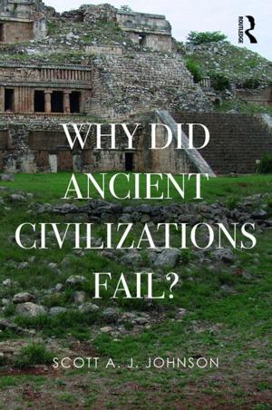 Cover of the book Why Did Ancient Civilizations Fail? by Carrie Yodanis, Sean Lauer