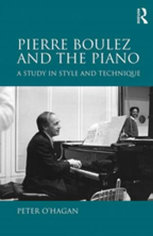 Book cover of Pierre Boulez and the Piano