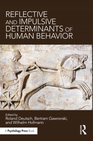 Cover of the book Reflective and Impulsive Determinants of Human Behavior by Doowon Suh