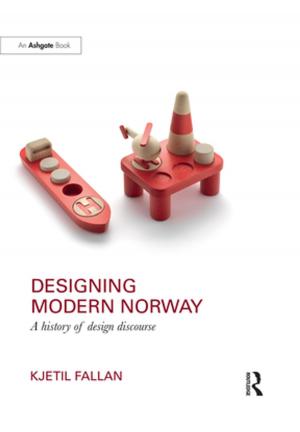 Cover of the book Designing Modern Norway by James Urry