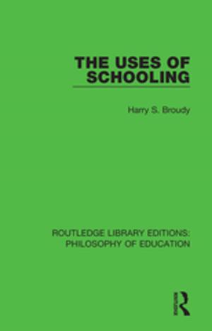 Cover of the book The Uses of Schooling by Richard Tutton