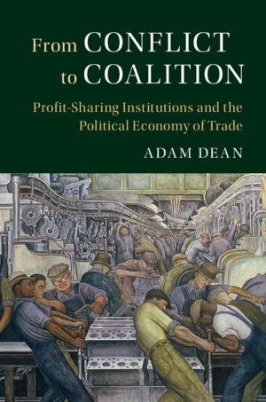 Cover of the book From Conflict to Coalition by Søren Eilers, Rune Johansen