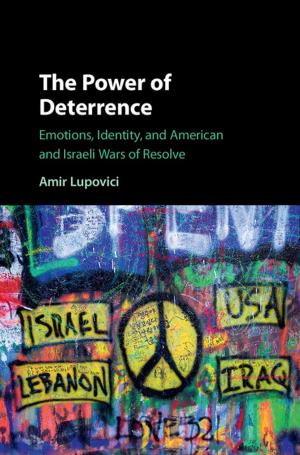 Cover of the book The Power of Deterrence by Manuel Llorca-Jaña