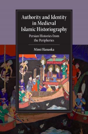 Cover of the book Authority and Identity in Medieval Islamic Historiography by Loren J. Samons, II
