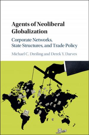 Cover of the book Agents of Neoliberal Globalization by J. Albert Harrill