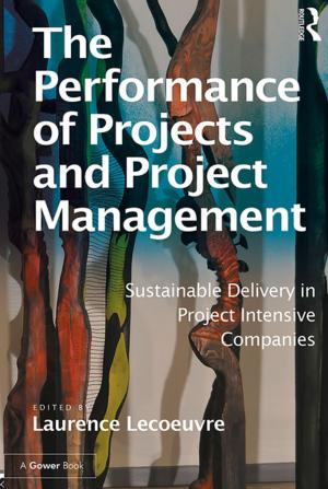 Cover of the book The Performance of Projects and Project Management by Laura Colombino