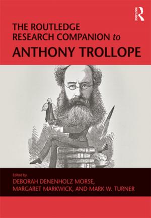 Cover of the book The Routledge Research Companion to Anthony Trollope by Adrian Carton
