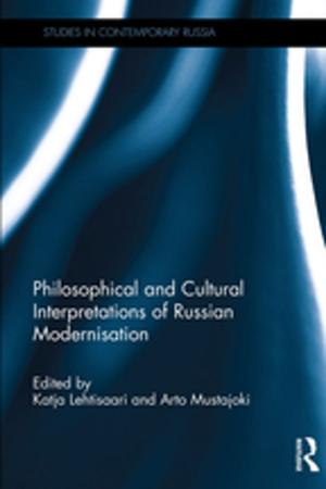 Cover of the book Philosophical and Cultural Interpretations of Russian Modernisation by C.F. Bastable