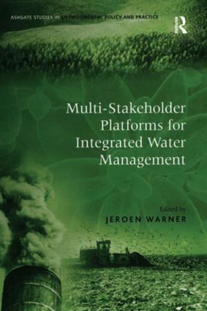Cover of the book Multi-Stakeholder Platforms for Integrated Water Management by Shirley Porter