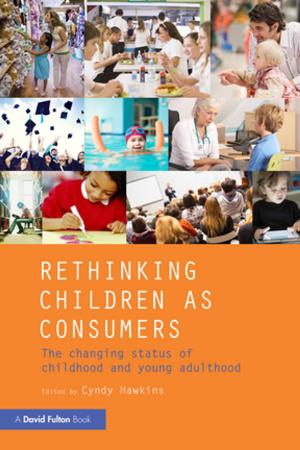 Cover of the book Rethinking Children as Consumers by Luisa Maffi, Ellen Woodley
