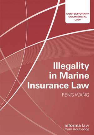 Cover of the book Illegality in Marine Insurance Law by Gregory Fossedal