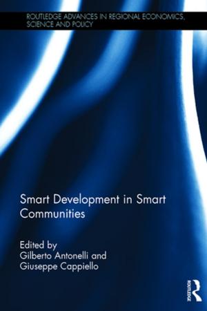 Cover of the book Smart Development in Smart Communities by Tim Chandler, Wray Vamplew, Tim Chandler, Mike Cronin, Mike Cronin