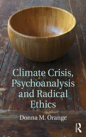 Cover of Climate Crisis, Psychoanalysis, and Radical Ethics