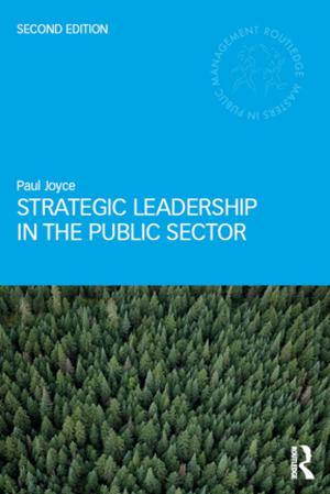Cover of the book Strategic Leadership in the Public Sector by Sarah Swann