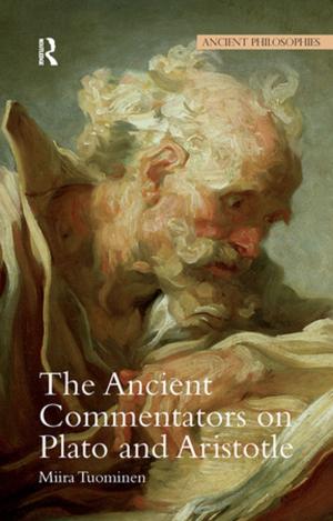 Cover of the book The Ancient Commentators on Plato and Aristotle by Lars Udehn
