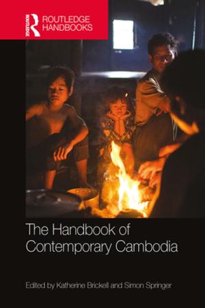 Cover of the book The Handbook of Contemporary Cambodia by Kenneth K. Pak