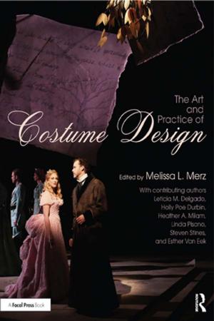 Cover of the book The Art and Practice of Costume Design by Marion Durnin