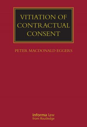 Cover of the book Vitiation of Contractual Consent by Dina Ionesco, Daria Mokhnacheva, François Gemenne