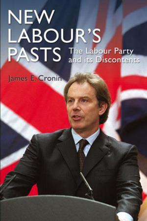 Cover of the book New Labour's Pasts by Roger Sabin